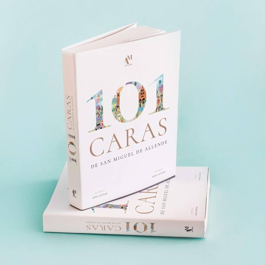 101 Caras de San Miguel de Allende